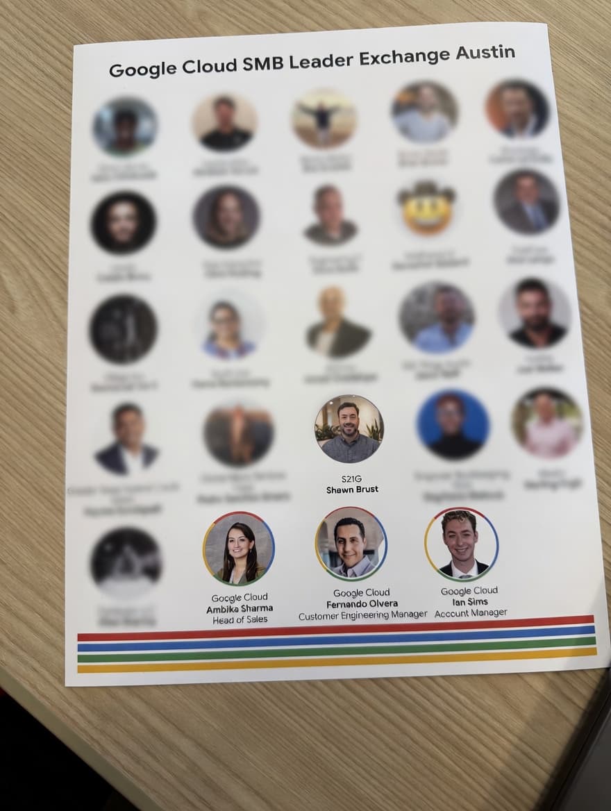 Attendee roster for the Google Cloud SMB Leader Exchange Austin, featuring Shawn Burst of S21G alongside Google Cloud leadership